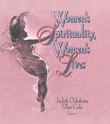 Women's Spirituality, Women's Lives