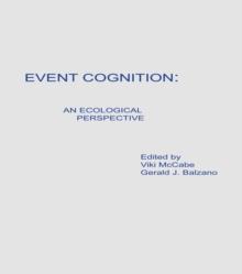 Event Cognition : An Ecological Perspective