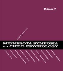 Minnesota Symposia on Child Psychology : Volume 2