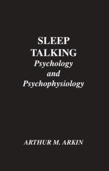 Sleep Talking : Psychology and Psychophysiology