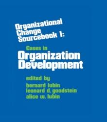 Organizational Change : Sourcebook I: Cases in Organizational Development