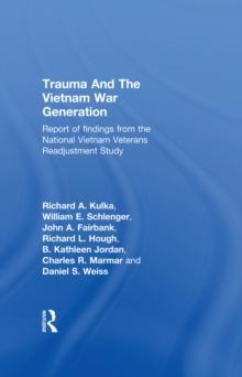 Trauma And The Vietnam War Generation : Report Of Findings From The National Vietnam Veterans Readjustment Study