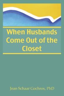 When Husbands Come Out of the Closet