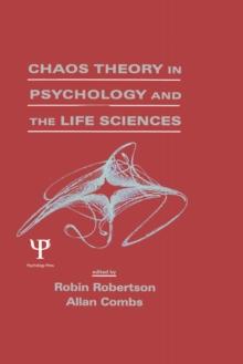 Chaos theory in Psychology and the Life Sciences