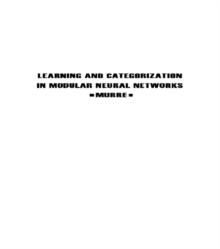 Learning and Categorization in Modular Neural Networks