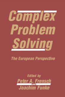 Complex Problem Solving : The European Perspective