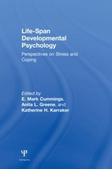 Life-span Developmental Psychology : Perspectives on Stress and Coping