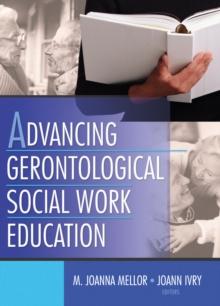 Advancing Gerontological Social Work Education