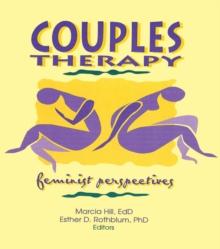 Couples Therapy : Feminist Perspectives