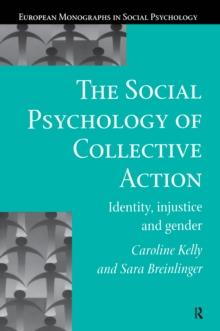 The Social Psychology of Collective Action