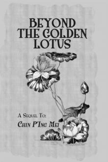 Beyond The Golden Lotus