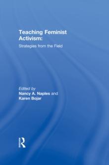 Teaching Feminist Activism : Strategies from the Field