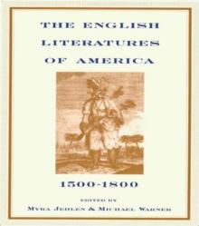 The English Literatures of America : 1500-1800