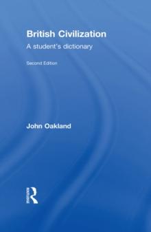 British Civilization : A Student's Dictionary