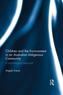 Children and the Environment in an Australian Indigenous Community : A psychological approach