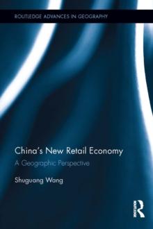 China's New Retail Economy : A Geographic Perspective