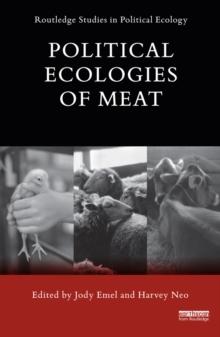 Political Ecologies of Meat