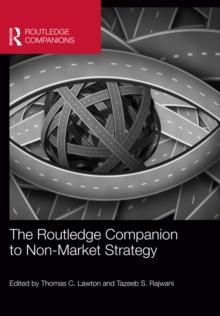 The Routledge Companion to Non-Market Strategy