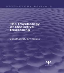 The Psychology of Deductive Reasoning