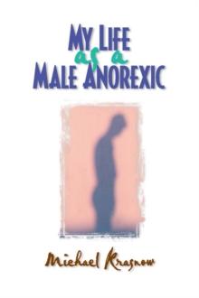 My Life as a Male Anorexic