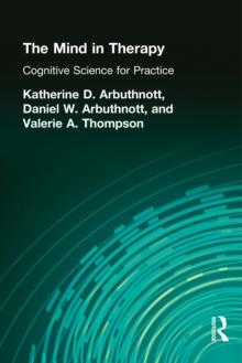 The Mind in Therapy : Cognitive Science for Practice