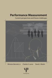 Performance Measurement : Current Perspectives and Future Challenges