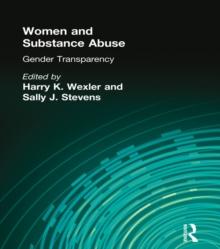 Women and Substance Abuse : Gender Transparency