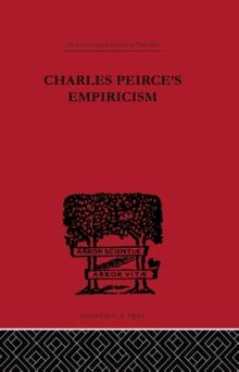 Charles Peirce's Empiricism