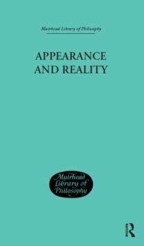 Appearance and Reality : A Metaphysical Essay