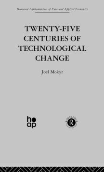 Twenty-Five Centuries of Technological Change : An Historical Survey