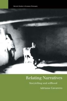 Relating Narratives : Storytelling and Selfhood