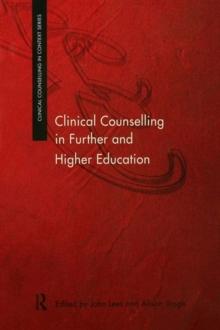 Clinical Counselling in Further and Higher Education