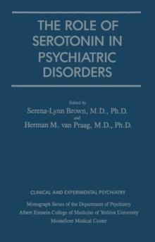 Role Of Serotonin In Psychiatric Disorders