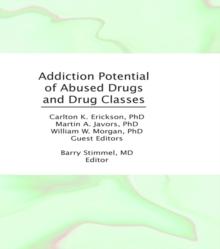 Addiction Potential of Abused Drugs and Drug Classes