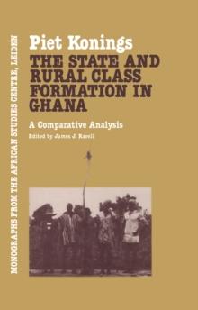 The State and Rural Class Formation in Ghana : A Comparative Analysis