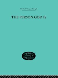 The Person God Is