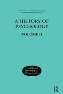 A History of Psychology : Mediaeval and Early Modern Period Volume II