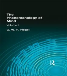 The Phenomenology of Mind : Volume II