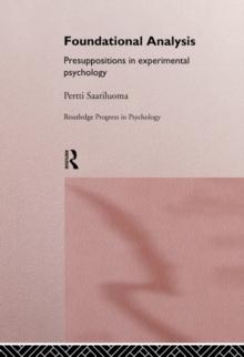 Foundational Analysis : Presuppositions in Experimental Psychology