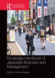 Routledge Handbook of Japanese Business and Management