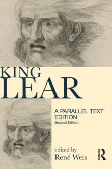 King Lear : Parallel Text Edition