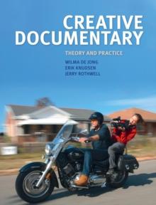 Creative Documentary : Theory and Practice