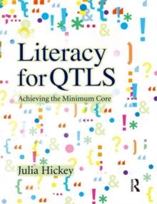 Literacy for QTLS : Achieving the Minimum Core