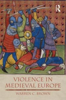 Violence in Medieval Europe