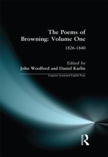 The Poems of Browning: Volume One : 1826-1840