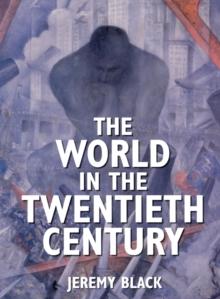 The World in the Twentieth Century