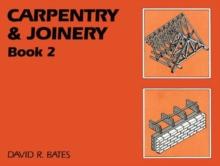 Carpentry and Joinery Book 2