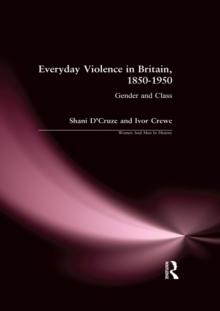 Everyday Violence in Britain, 1850-1950 : Gender and Class