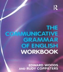 The Communicative Grammar of English Workbook