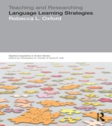 Teaching & Researching: Language Learning Strategies